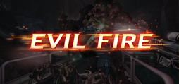 >Evil Fire